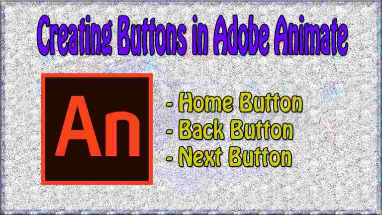 Creating Buttons in Adobe Animate