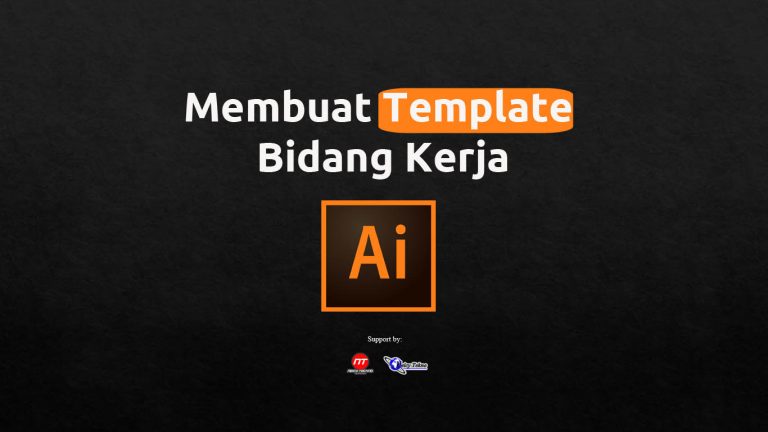 Membuat Template Bidang Kerja Adobe Illustrator