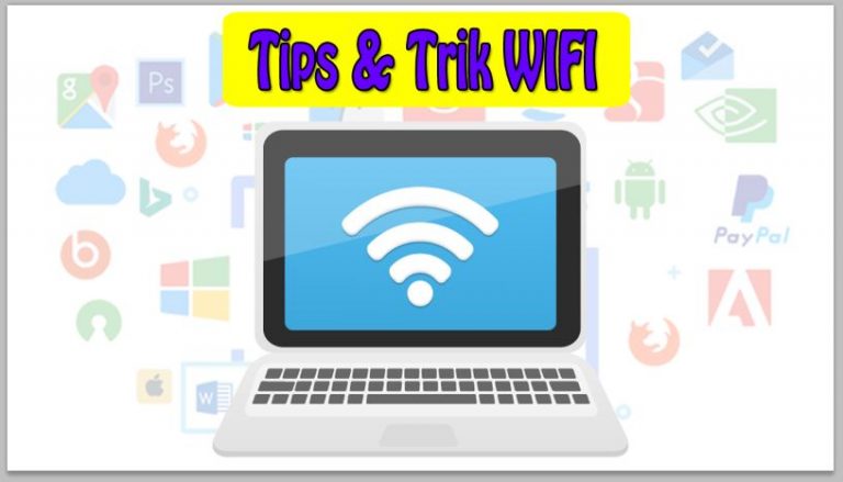 Cara Menyambungkan WiFi ke Laptop Tanpa Kabel