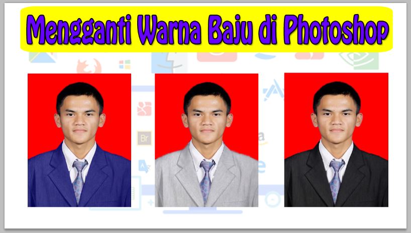 Cara Mengganti Warna Baju di Photoshop