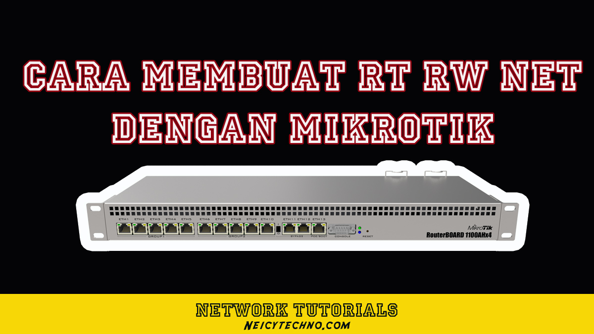 Cara membuat rtrwnet dengan mikrotik