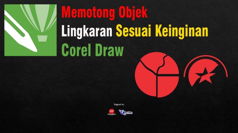 Memotong Lingkaran menggunakan Tool Di Corel