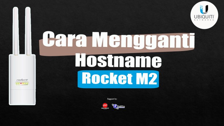 Cara ganti Hostname Ubiquity