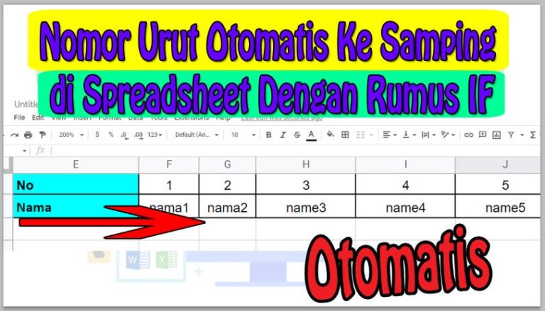 Cara Membuat Nomor Urut Otomatis Ke Samping di Spreadsheet Dengan Rumus IF dan Column