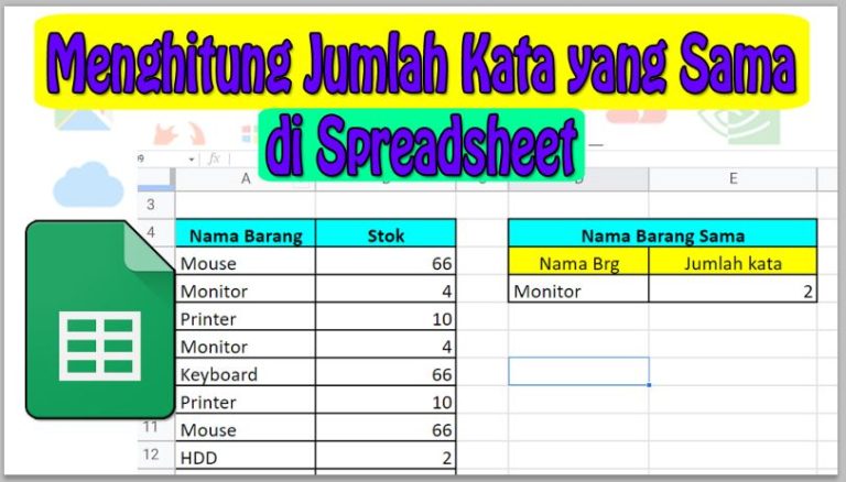 Cara Menghitung Jumlah Kata yang Sama di Spreadsheet