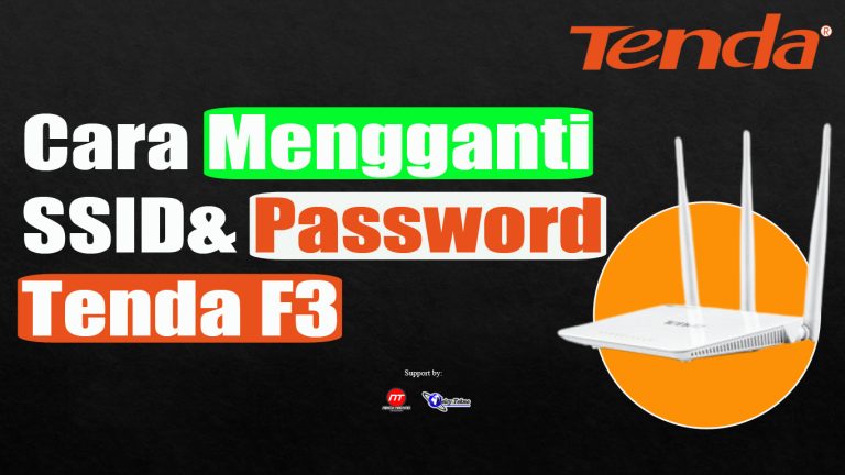 Mengganti SSID dan Password Tenda F3