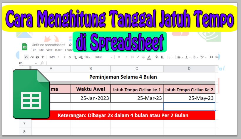 Cara Menghitung Tanggal Jatuh Tempo di Spreadsheet / Google Sheet