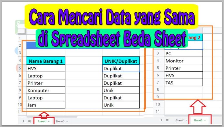 Cara Mencari Data yang Sama di Spreadsheet Beda Sheet