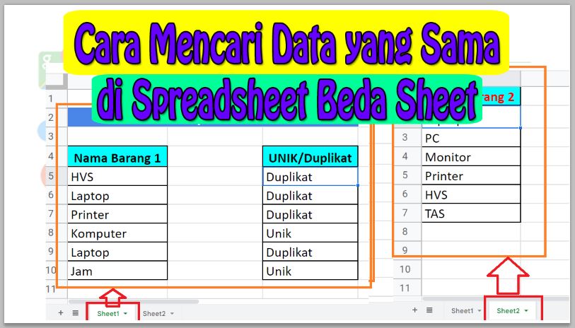 Cara Mencari Data yang Sama di Spreadsheet Beda Sheet