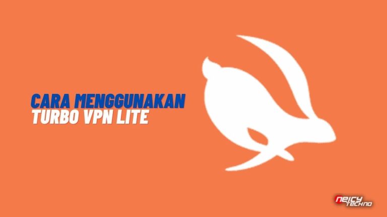 Cara Menggunakan Turbo VPN Lite