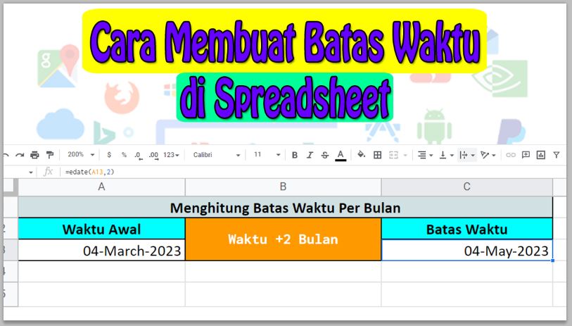 Cara Membuat Batas Waktu di Spreadsheet