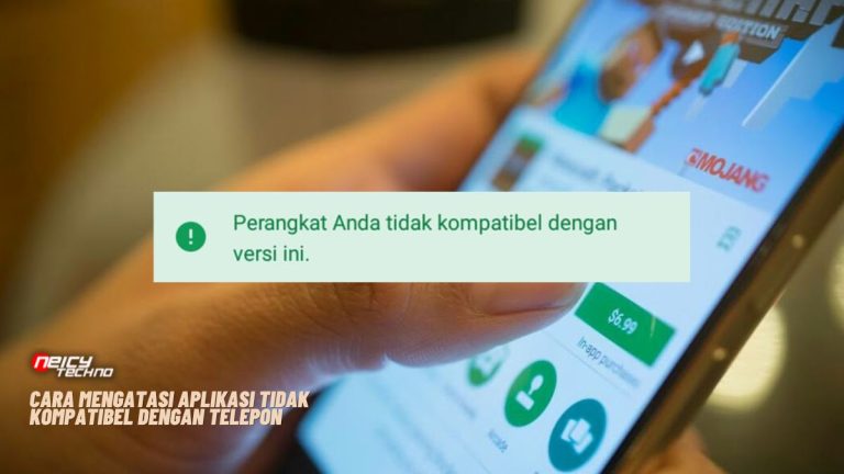 Cara Mengatasi Aplikasi Tidak Kompatibel Dengan Telepon