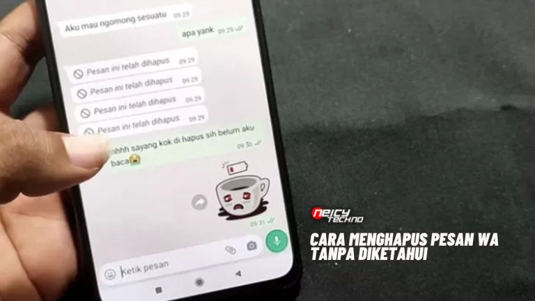 Cara Menghapus Pesan WA Tanpa Diketahui