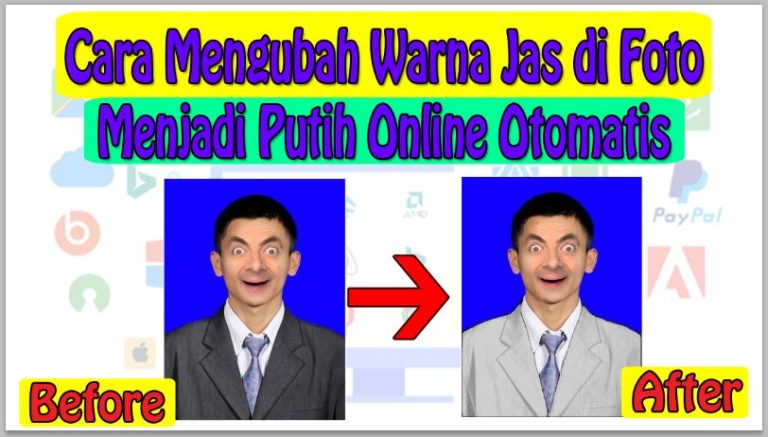 Cara Mengubah Warna Jas di Foto Menjadi Putih Online Otomatis Tanpa Aplikasi