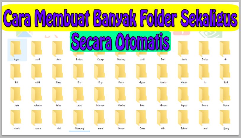 Cara Membuat Banyak Folder Sekaligus Secara Otomatis