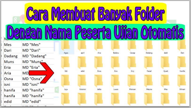 Cara Membuat Folder Dengan Nama Peserta Ujian Secara Otomatis Menggunakan Notepad