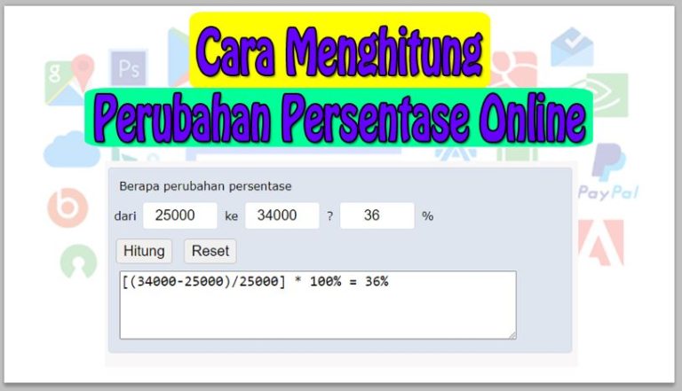 Cara Menghitung Perubahan Persentase Online Tanpa Aplikasi