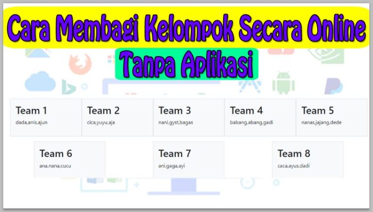 Cara Membagi Kelompok Secara Online