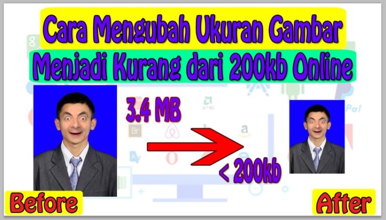 Cara Mengubah Ukuran Gambar Menjadi Kurang Dari 200kb Online Tanpa Aplikasi