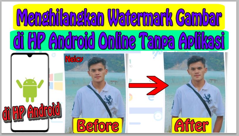 Cara Menghilangkan Watermark Gambar di HP Android Online Gratis Tanpa Aplikasi