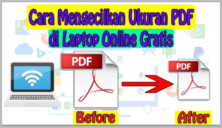 Cara Mengecilkan Ukuran PDF di Laptop Online Gratis