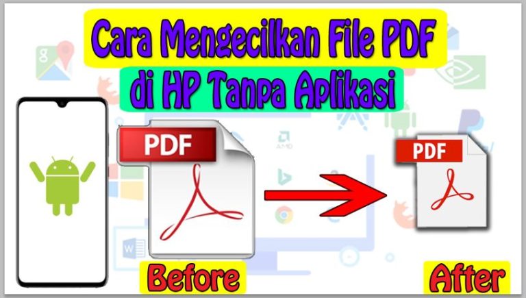 Cara Mengecilkan File PDF di HP Tanpa Aplikasi