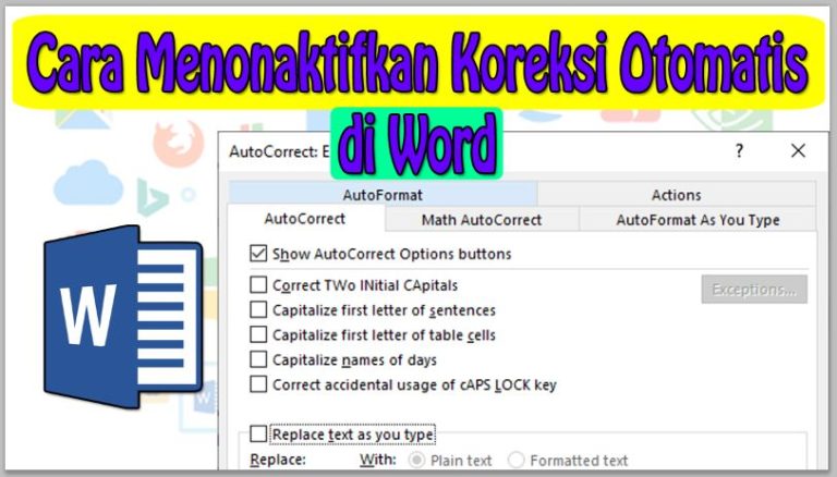 Cara Menonaktifkan Koreksi Otomatis di Word