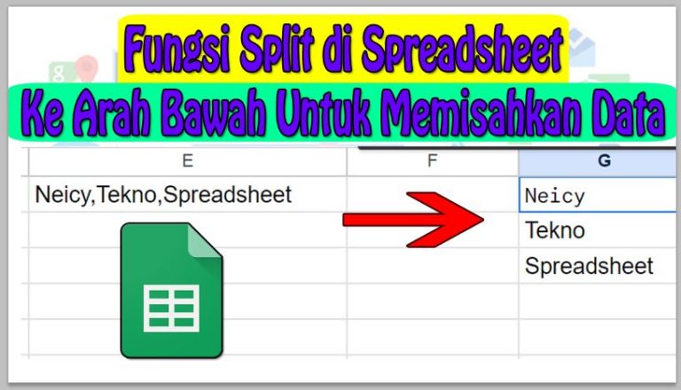 Cara Menggunakan Fungsi Split di Spreadsheet Ke Arah Bawah untuk Memisahkan Data Tertentu