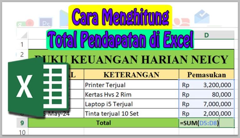 Cara Menghitung Total Pendapatan di Excel