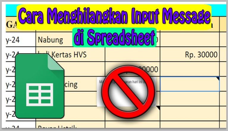 Cara Menghilangkan Input Message di Spreadsheet