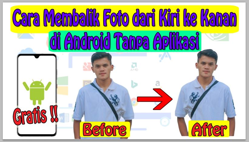 Cara Membalik Foto dari Kiri ke Kanan di Android Tanpa Aplikasi