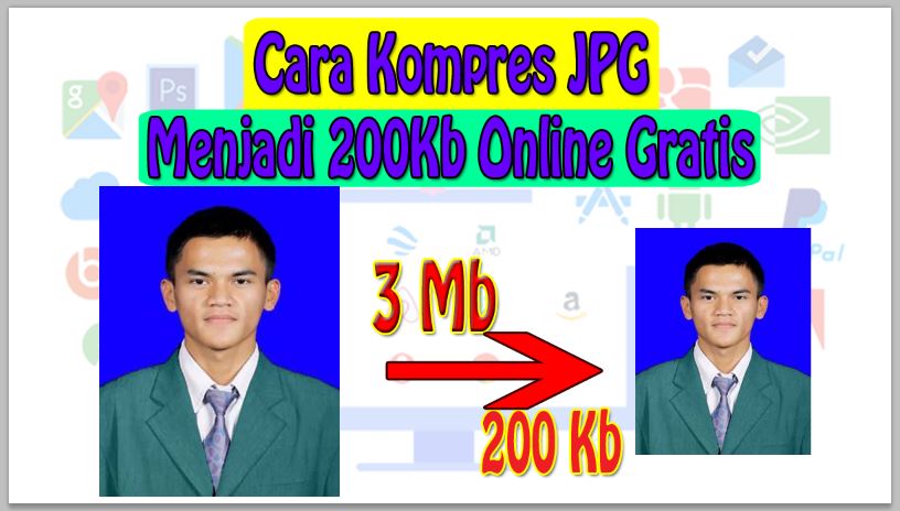 Cara Kompres JPG Menjadi 200Kb Online Gratis