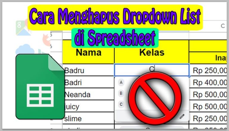 Cara Menghapus Dropdown List di Spreadsheet