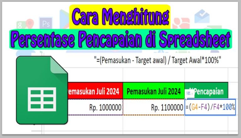 Cara Menghitung Persentase Pencapaian di Spreadsheet