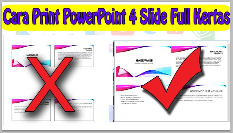 Cara Print PowerPoint 4 Slide Full Kertas