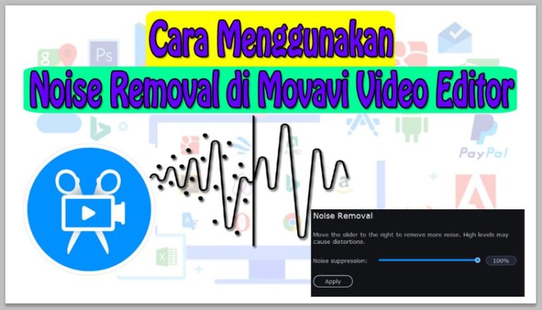 Cara Menggunakan Noise Removal di Movavi Video Editor