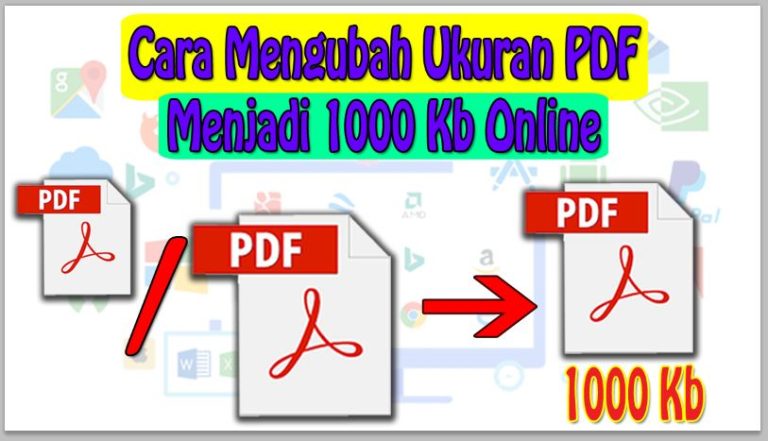 Cara Mengubah Ukuran PDF Menjadi 1000 Kb Online (Memperbesar dan Memperkecil)