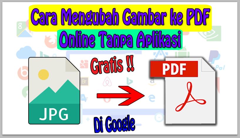 Cara Mengubah Gambar ke PDF Online Tanpa Aplikasi