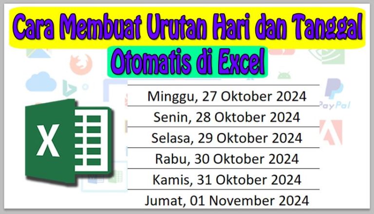 Cara Membuat Urutan Hari dan Tanggal Otomatis di Excel