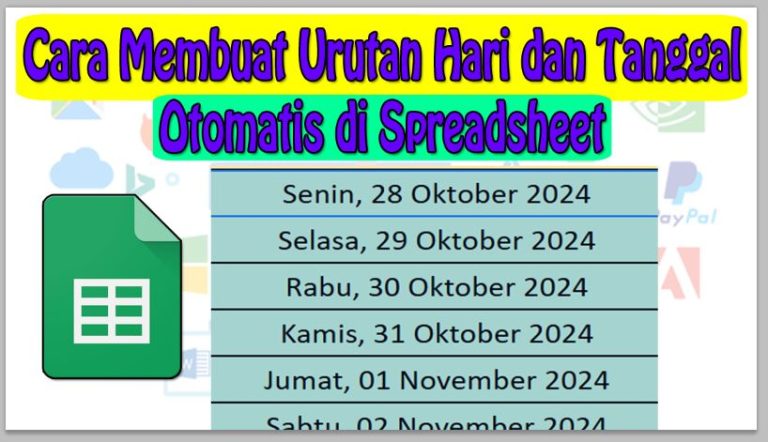 Cara Membuat Urutan Hari dan Tanggal Otomatis di Spreadsheet