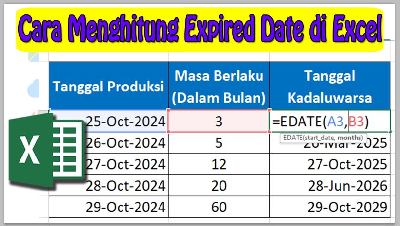 Cara Menghitung Expired Date di Excel