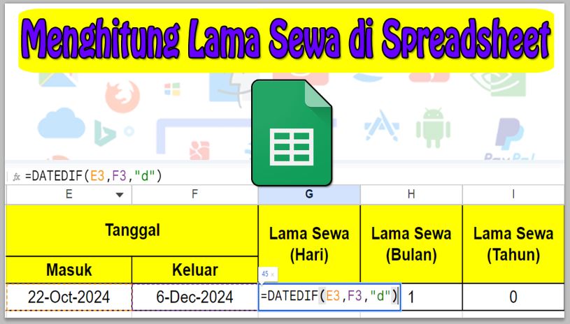 Cara Menghitung Lama Sewa di Spreadsheet