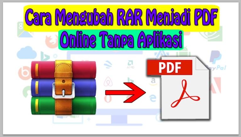 Cara Mengubah RAR Menjadi PDF Online Tanpa Aplikasi