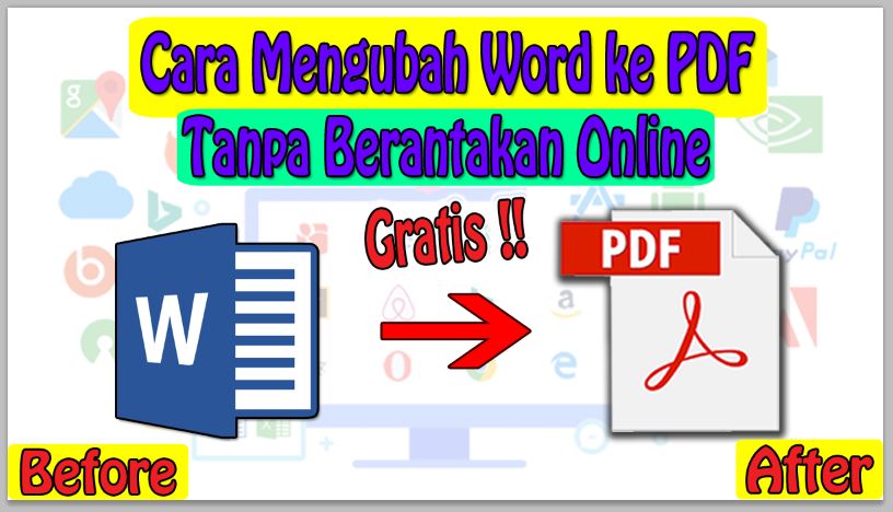 Cara Mengubah Word ke PDF Tanpa Berantakan Online