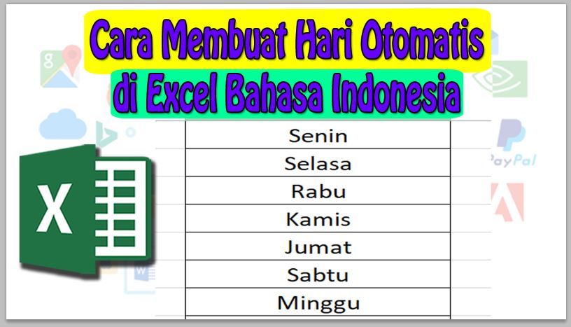 Cara Membuat Hari Otomatis di Excel Bahasa Indonesia