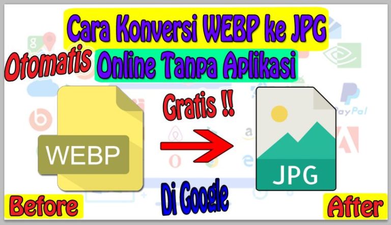 Cara Konversi WEBP ke JPG Online Tanpa Aplikasi