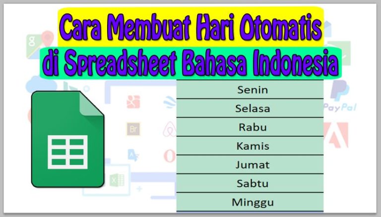 Cara Membuat Hari Otomatis di Spreadsheet Bahasa Indonesia