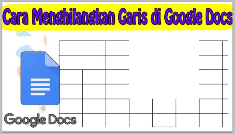 Cara Menghilangkan Garis di Google Docs