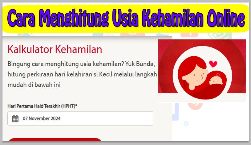 Cara Menghitung Usia Kehamilan Online Tanpa Aplikasi
