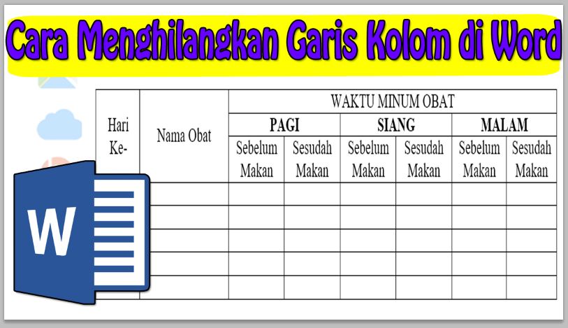Cara Menghilangkan Garis Kolom di Word